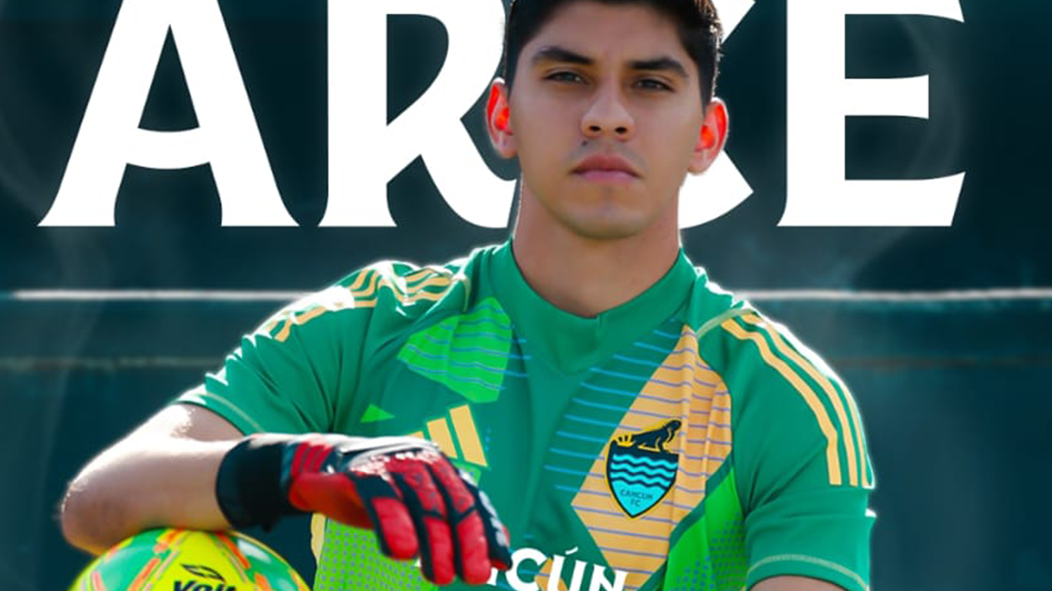EDSON ARCE, NUEVO GUARDIÁN DE CANCÚN FC